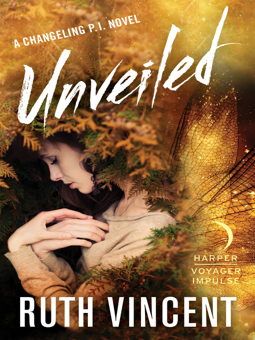 Title details for Unveiled by Ruth Vincent - Available